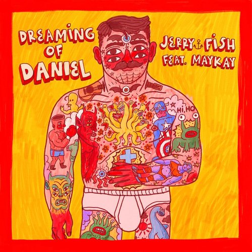 Dreaming Of Daniel