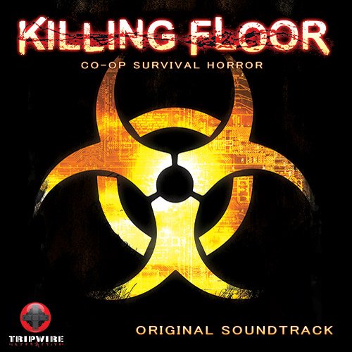 Killing Floor Official Soundtrack