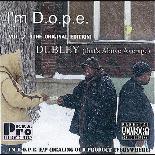 I'm D.O.P.E, Vol. 2 (The Original Edition)