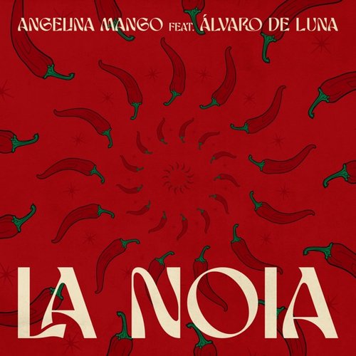 La noia (feat. Álvaro De Luna) - Single