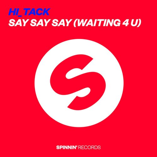 Say Say Say (Waiting 4 U) [Radio Mix]