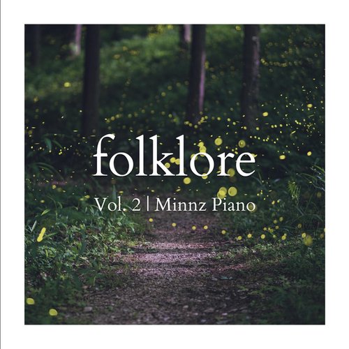 Folklore: Piano Instrumentals, Vol. 2