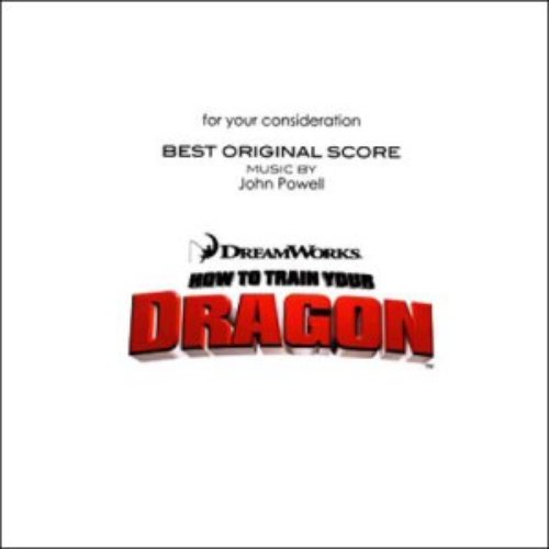 How to Train Your Dragon (For Your Consideration Best Original Score)