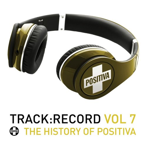 Positiva Presents.....Track Record Vol. 7