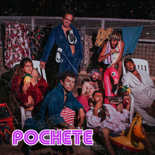 Pochete - Single