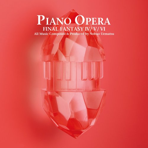 PIANO OPERA FINAL FANTASY IV/V/VI