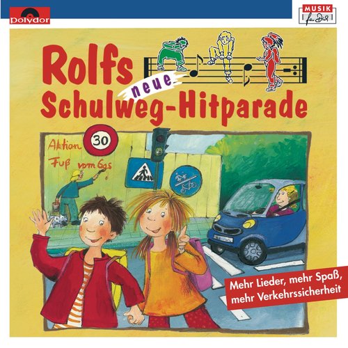 Rolfs Neue Schulweg-Hitparade