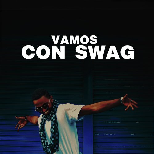 Vamos con swag