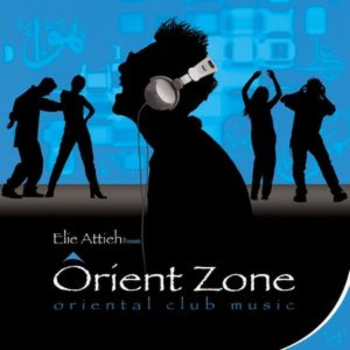 Orient Zone
