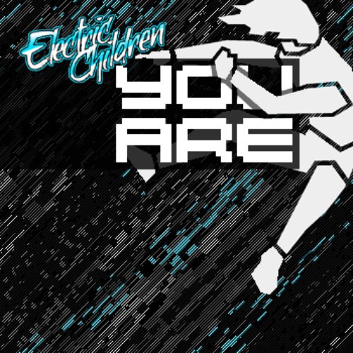 YOU ARE