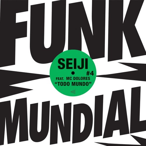 TODO MUNDO / FUNK MUNDIAL #4