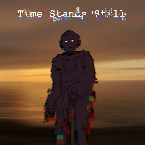 Time Stands Still