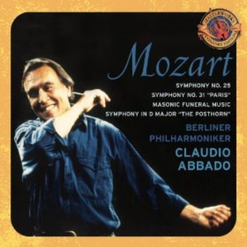 Mozart: Symphonies No. 31 "Paris" & 25; Masonic Funeral Music; Posthorn Symphony [Expanded Edition]