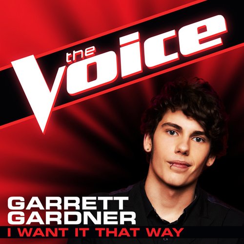 I Want It That Way (The Voice Performance) - Single