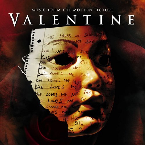 Valentine: Music From The Motion Picture