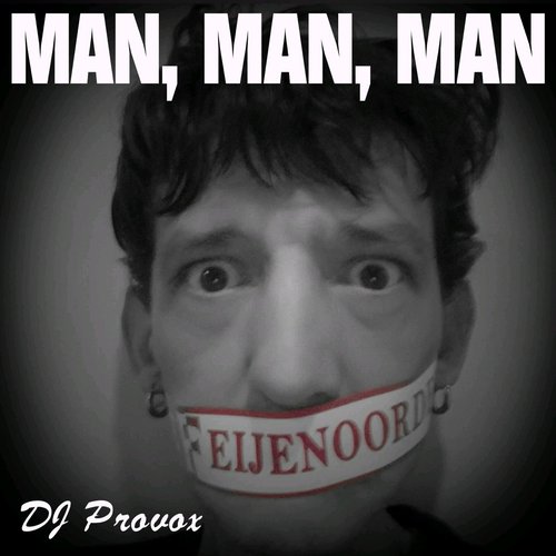 Man, Man, Man