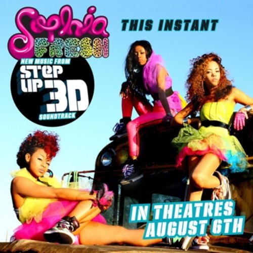 This Instant (feat. T-Pain) [From "Step Up 3D"] - Single
