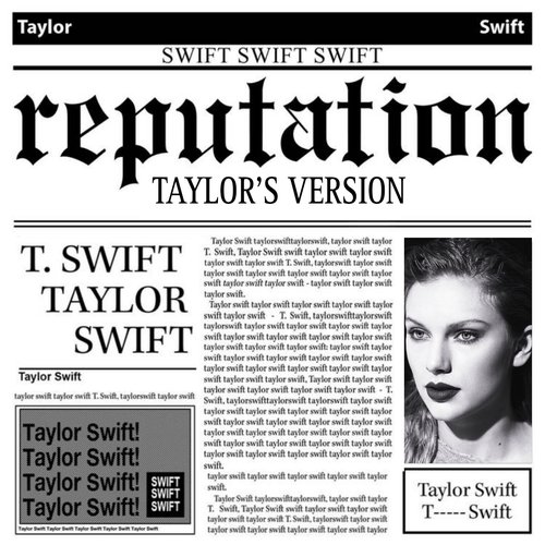 reputation (Taylor's Version)