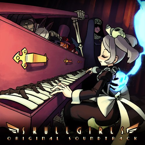 Skullgirls: Original Soundtrack