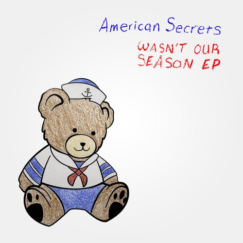 Wasn't Our Season EP