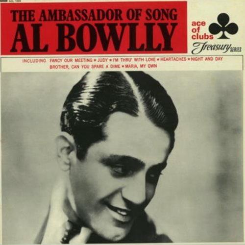 Britain's First Pop Star - The Best of Al Bowlly