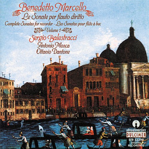 Marcello: Complete Sonatas for Recorder, Vol. 1