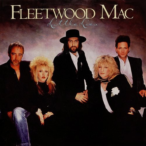 Little Lies — Fleetwood Mac 