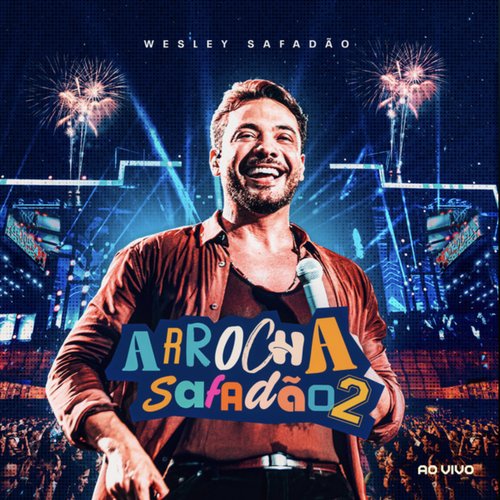 Arrocha Safadão 2 (Ao Vivo)