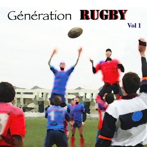 Génération rugby, vol. 1