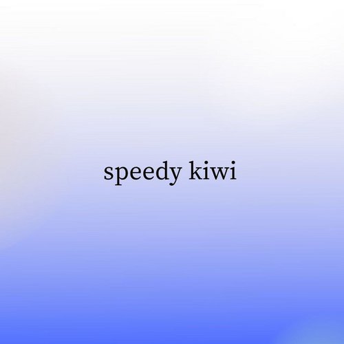 Speedy Kiwi