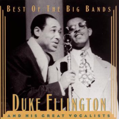 Duke Ellington & His Great Vocalists