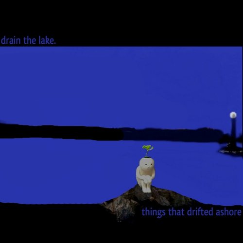 Things That Drifted Ashore: Songs from Another Album