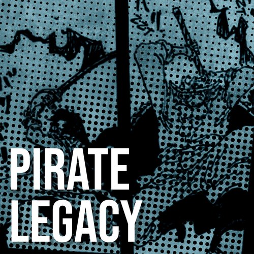 Pirate Legacy - Single