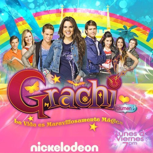 Grachi: La Vida Es Maravillosamente Mágica (Volumen 2)