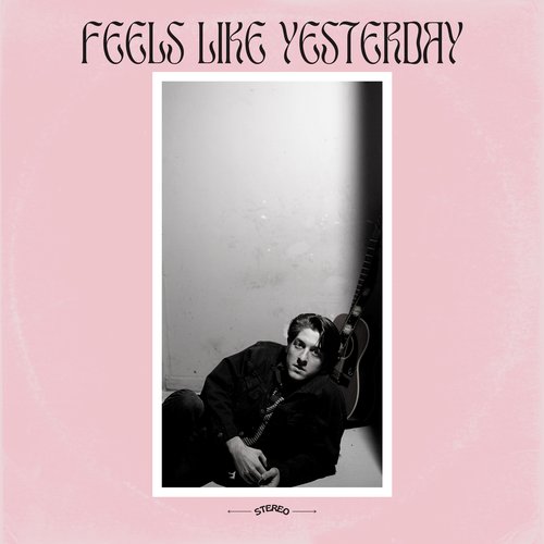 Feels Like Yesterday - Single