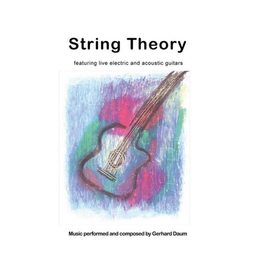 String Theory (Featuring Electric & Acoustic Guitars)