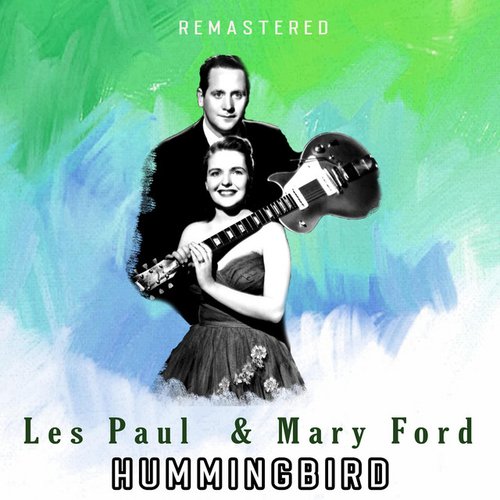Hummingbird (Remastered)