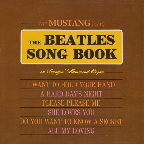 The Mustang Plays The Beatles Songbook
