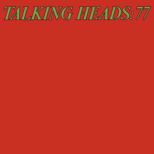 Talking Heads '77 (Deluxe Version)