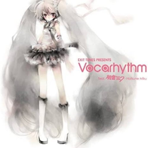 EXIT TUNES PRESENTS Vocarhythm feat. 初音ミク