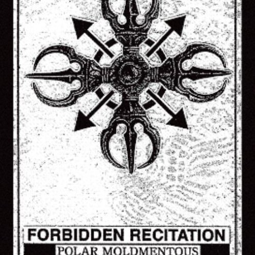Forbidden Recitation