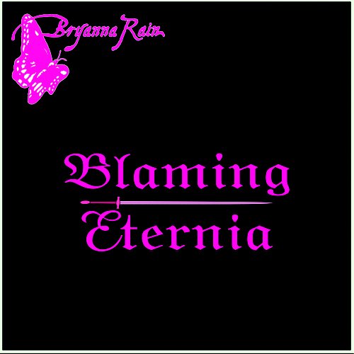 Blaming Eternia - Single