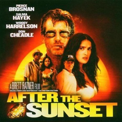 After the Sunset (Music from the Motion Picture)