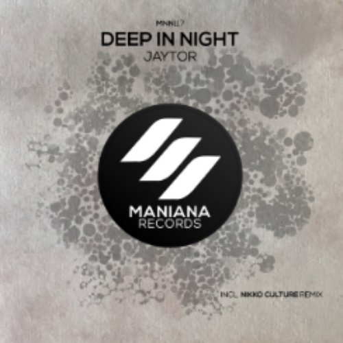 Deep in Night