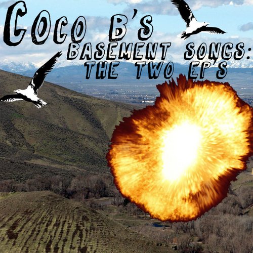 Basement Songs: The Two EP's