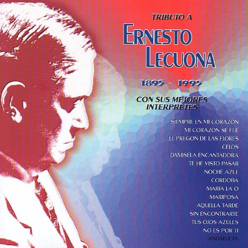 Tributo A Ernesto Lecuona