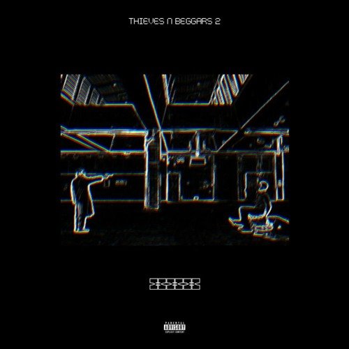 Thieves N Beggars 2