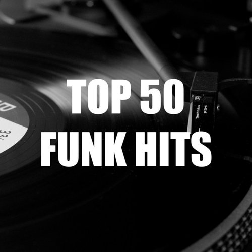 Top 50 Funk Hits