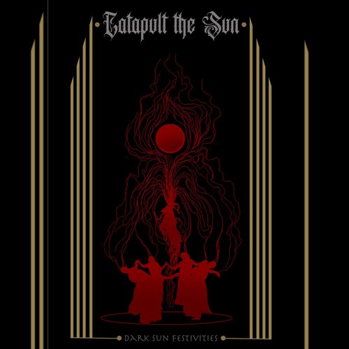 DARK SUN FESTIVITIES