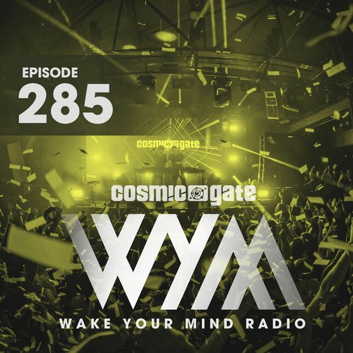 Wake Your Mind Radio 285